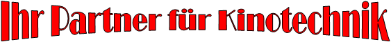 Ihr Partner f�r Kinotechnik